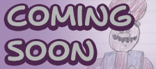 Coming Soon Coming Soon